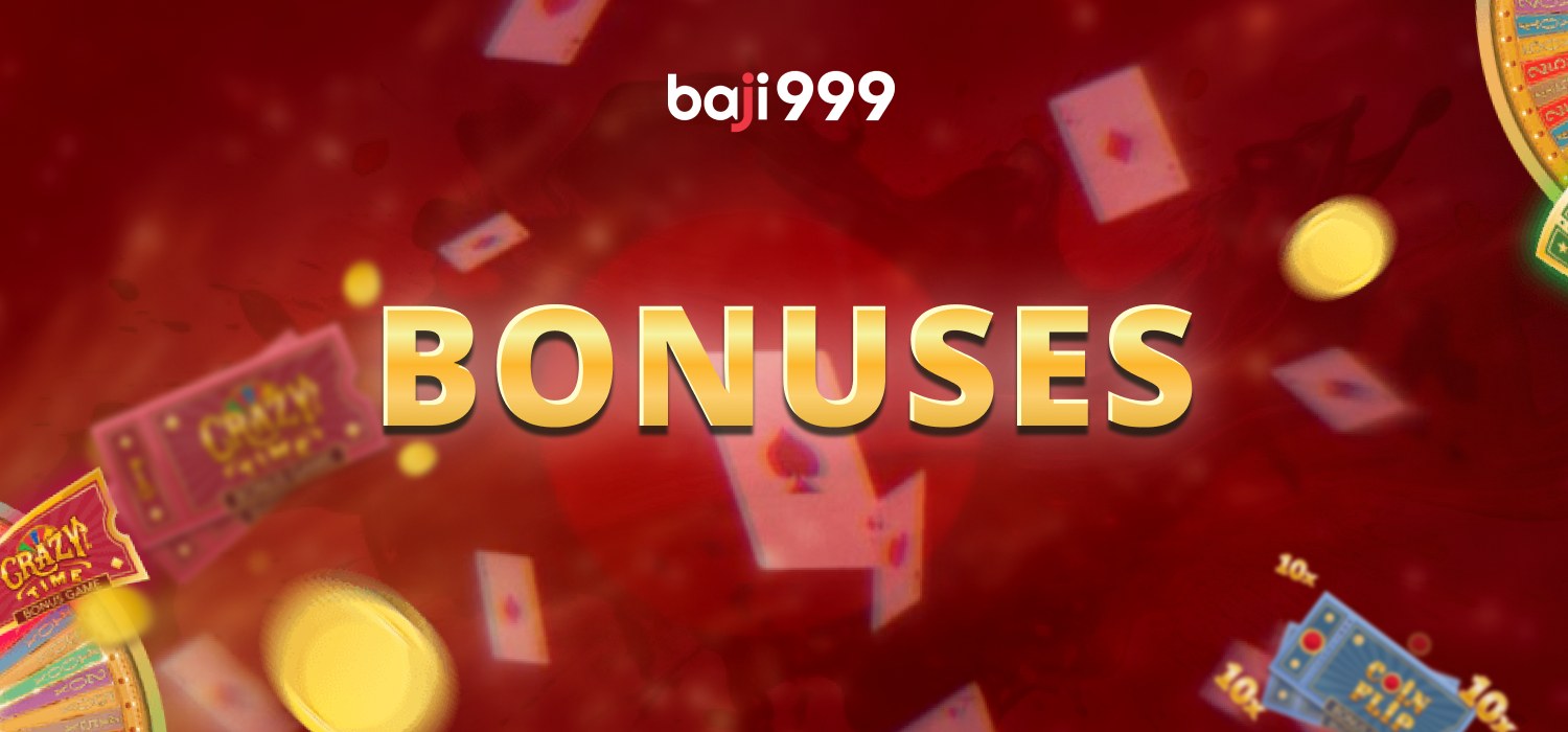 bonuses on baji999 for crazy time